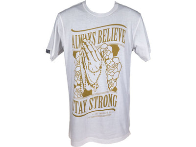 Stay Strong Always Believe T-Shirt-White
